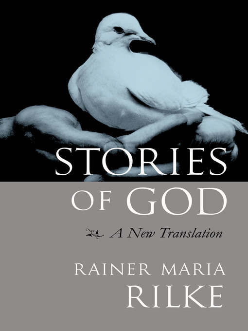 Title details for Stories of God by Rainer Maria Rilke - Available